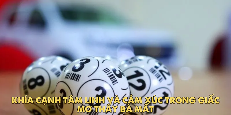 Những lưu ý khi liên tục mơ thấy bà mất